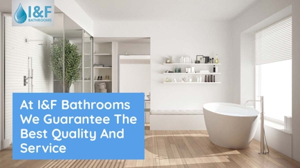 I & F Bathrooms Hero Image