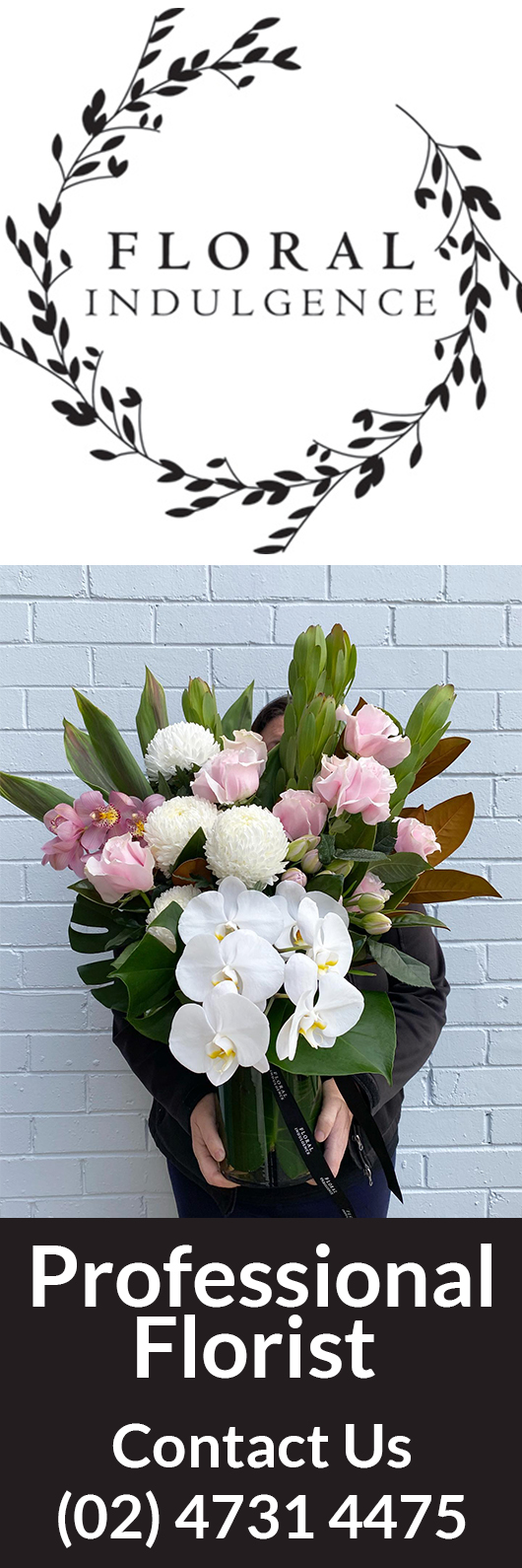 YOUR FLORAL INDULGENCE