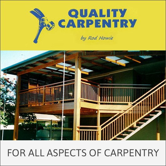 Quality Carpentry by Rod Howie