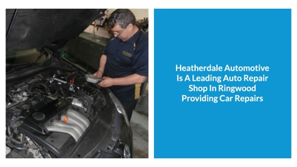 Heatherdale Automotive - Car Mechanic Ringwood | Roadworthy Certificate RWC | Car Service Near Me | Mitcham Hero Image