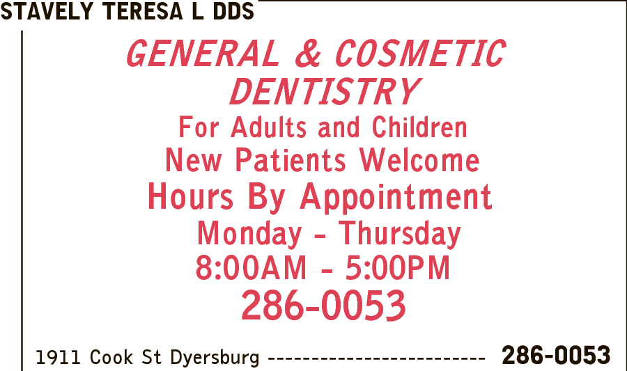 Stavely, Teresa L DDS