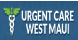 Urgent Care West Maui - Lahaina, HI