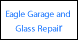 Eagle Garage & Glass Repair - Fairbanks, AK