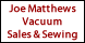 Joe Matthews Vacuum Sales & Sewing - Fairport, NY