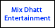 Mix Dhatt Entertainment - Miami, FL