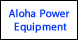 Aloha Power Equipment - Honolulu, HI