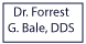 Bale Forrest G DDS - Russellville, AR