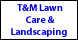 T&M Lawn Care & Landscaping - Godfrey, IL