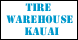 Tire Warehouse Kauai - Lihue, HI