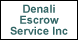 Denali Escrow Service Inc - Fairbanks, AK