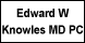 Edward W Knowles MD PC - Scottsboro, AL