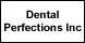 Dental Perfections Inc - Kapolei, HI