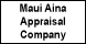Maui Aina Appraisal Co - Puunene, HI