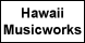 Hawaii Musicworks - Aiea, HI