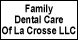 Family Dental Care-La Crosse - La Crosse, WI