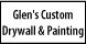 Glen's Custom Drywall & Painting - Soldotna, AK