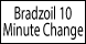 Bradzoil Ten-Minute Change - San Marcos, TX