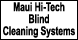 Maui Hi-Tech Blind Cleaning Systems - Wailuku, HI