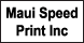 Maui Speed Print Inc - Wailuku, HI