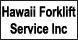 Hawaii Forklift Svc Inc - Hilo, HI