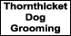 Thornthicket Dog Grooming - York, NE