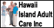 Hawaii Island Adult Care Inc - Hilo, HI