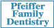 Pfeiffer Family Dentistry - Fort Thomas, KY