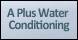 A Plus Water Conditioning - Jeffersonville, IN