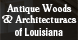 Antique Woods & Architecturacs of Louisiana - Sunset, LA