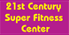 21st Century Super Fitness Center - Toledo, OH