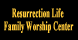 Resurrection Life Family Worship Center - Fort Pierce, FL