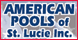 American Pools Of St Lucie Inc - Port Saint Lucie, FL