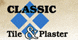 Classic Tile & Plastering Inc - Grapevine, TX