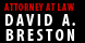 Breston, David A Atty - Houston, TX