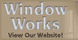 Window Works - Chattanooga, TN