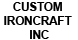 Custom Ironcraft Inc. - North Little Rock, AR