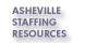 Asheville Staffing Resources - Hendersonville, NC