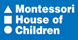Montessori House of Children - San Francisco, CA