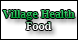 Village Health Foods - Modesto, CA