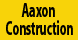 Aaxon Construction - West Monroe, LA