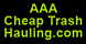 AAA Cheap Trash Hauling - Richmond, TX