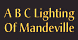 A B C Lighting Of Mandeville - Mandeville, LA