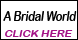 A Bridal World - Raleigh, NC