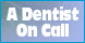 A Dentist On Call - Altamonte Springs, FL