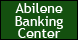 Abilene Banking Ctr - Abilene, TX