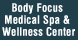 Body Focus Medical Spa And Wellness Center - Colleyville, TX