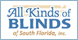 All Kinds Of Blinds Of S Florida - Boynton Beach, FL