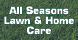 All Seasons Lawn & Home Care - Orange, TX