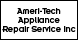 Ameri-Tech Appliance Repair Service Inc - El Paso, TX