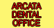 BAUTISTA, SONIA R, DDS - ARCATA DENTAL - McKinleyville, CA